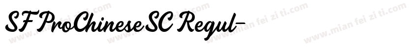 SFProChineseSC Regul字体转换